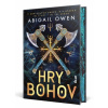 Hry bohov - Owen, Abigail Hry bohov - Owen, Abigail
