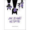 Jak se vaří netopýři Jak se vaří netopýři