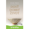 E-kniha Dosť dobrý život - Citadella E-kniha Dosť dobrý život - Citadella