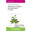 E-kniha Odkaz Joyce E. Travelbee pro ošetřovatelství 21. století - Věra Stasková, Valerie Tóthová, Jaroslav Koťa E-kniha Odkaz Joyce E. Travelbee pro ošetřovatelství 21. století - Věra Stasková, Valerie Tóthová, Jaroslav Koťa
