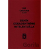 Deník dekadentního intelektuála - Jan Gebauer Deník dekadentního intelektuála - Jan Gebauer