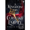 A Kingdom This Cursed an… (Stacia Stark) A Kingdom This Cursed an… (Stacia Stark)
