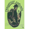Trampský spěvník - texty, akordové značky Trampský spěvník - texty, akordové značky