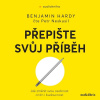 Přepište svůj příběh Přepište svůj příběh