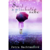 Smrt s příchutí nebe - Petra Nachtmanová - online doručenie Smrt s příchutí nebe - Petra Nachtmanová - online doručenie
