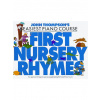 John Thompson's Easiest Piano Course: First Nursery Rhymes - skladby pre začínajúcich klaviristov John Thompson's Easiest Piano Course: First Nursery Rhymes - skladby pre začínajúcich klaviristov