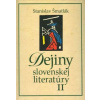 Dejiny slovenskej literatúry II - Stanislav Šmatlák Dejiny slovenskej literatúry II - Stanislav Šmatlák