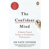 The Confident Mind The Confident Mind
