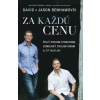 Za každú cenu - Benham David a Jason Za každú cenu - Benham David a Jason
