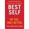 Best Self (Mike Bayer)(Pevná) Best Self (Mike Bayer)(Pevná)
