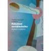 Pokušení neviditelného - Myšlení moderny (Vladimír Papoušek) Pokušení neviditelného - Myšlení moderny (Vladimír Papoušek)