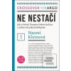 Ne nestačí (Naomi Kleinová) Ne nestačí (Naomi Kleinová)