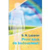 Člověk budoucnosti 1 - Lazarev Sergej N. Člověk budoucnosti 1 - Lazarev Sergej N.
