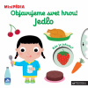 Svojtka MiniPÉDIA Objavujeme svet hrou! Jedlo Svojtka MiniPÉDIA Objavujeme svet hrou! Jedlo