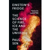 Einstein's Fridge - Paul Sen Einstein's Fridge - Paul Sen