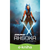 E-kniha Star Wars - Ahsoka - E.K. Johnston E-kniha Star Wars - Ahsoka - E.K. Johnston
