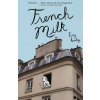 French Milk French Milk