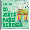 Co ještě Paříž neřekla Co ještě Paříž neřekla
