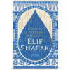 Obloha je pretkaná riekami - Elif Shafak Obloha je pretkaná riekami - Elif Shafak