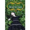 Měsíční oko - Libba Brayová Měsíční oko - Libba Brayová