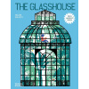 The Glasshouse The Glasshouse