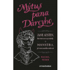 Mýtus pana Darcyho - Feder Rachel Mýtus pana Darcyho - Feder Rachel