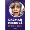 Ty vole se neříká (Dagmar Pecková) Ty vole se neříká (Dagmar Pecková)