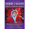 Choroby z nenávisti (Uřknutí, očarování, prokletí) - Rosinský Teodor Choroby z nenávisti (Uřknutí, očarování, prokletí) - Rosinský Teodor