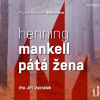 Pátá žena - Henning Mankell Pátá žena - Henning Mankell