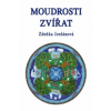 Moudrosti zvířat Moudrosti zvířat