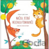 Mačka, ktorá milovala pomaranče - Viktoria Soltis-Doan, Viktoria Soltis-Doan (ilustrátor) Mačka, ktorá milovala pomaranče - Viktoria Soltis-Doan, Viktoria Soltis-Doan (ilustrátor)