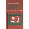 V albánských výšinách - Mary Edith Durhamová V albánských výšinách - Mary Edith Durhamová