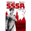 Návrat ze SSSR a Poopravení Návratu ze SSSR - André Gide Návrat ze SSSR a Poopravení Návratu ze SSSR - André Gide