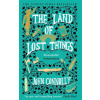 The Land of Lost Things The Land of Lost Things