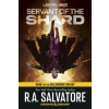 Servant of the Shard: Dungeons & Dragons : Book 1 of The Sellswords Trilogy Servant of the Shard: Dungeons & Dragons : Book 1 of The Sellswords Trilogy