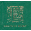 Ezopove bájky - Ezop Ezopove bájky - Ezop