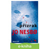 E-kniha Přízrak - Jo Nesbo E-kniha Přízrak - Jo Nesbo