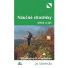 Náučné chodníky - stred a juh Náučné chodníky - stred a juh