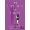 The Lightness of Hands - Jeff Garvin The Lightness of Hands - Jeff Garvin