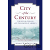 City of the Century - Donald L. Miller City of the Century - Donald L. Miller