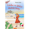 Láska ve špičce italské boty - Malá Blanka Láska ve špičce italské boty - Malá Blanka