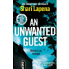 An Unwanted Guest An Unwanted Guest