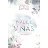 Naděje v nás Naděje v nás