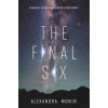 Final Six (Alexandra Monir)() Final Six (Alexandra Monir)()