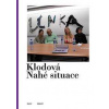 Nahé situace - Klodová Lenka Nahé situace - Klodová Lenka