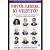 Mitől leszel jó vezető? Mitől leszel jó vezető?