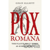 Pox Romana - Colin Elliott Pox Romana - Colin Elliott