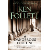 A Dangerous Fortune A Dangerous Fortune