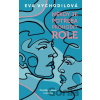 Někdy je potřeba prohodit role - Eva Vychodilová Někdy je potřeba prohodit role - Eva Vychodilová