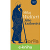 E-kniha Jeho království - Mika Waltari E-kniha Jeho království - Mika Waltari